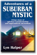 Adventures of a Suburban Mystic
